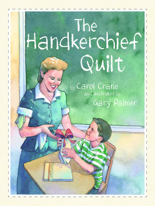 Title details for Handkerchief Quilt by Carol Crane - Available